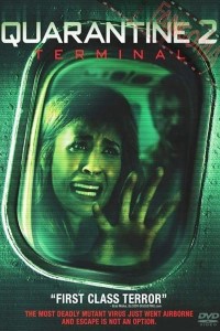 Quarantine 2 Terminal Movie Dual Audio download 480p 720p