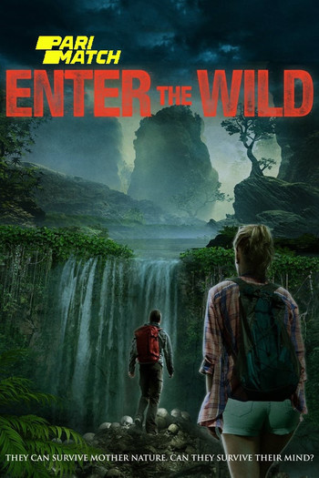 Enter the Wild Movie Dual Audio downlaod 480p 720p