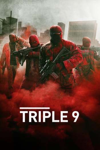 Triple 9 Movie Dual Audio downlaod 480p 720p