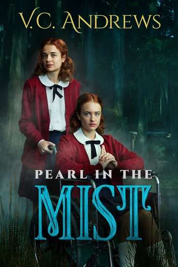 V.C. Andrews' Pearl in the Mist movie dual audio download 720p