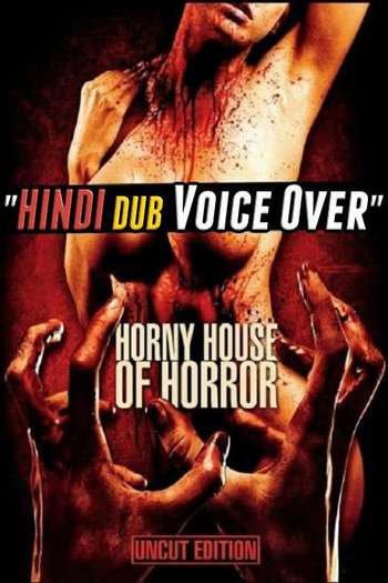 Horny House of Horror movie dual audio download 480p 720p