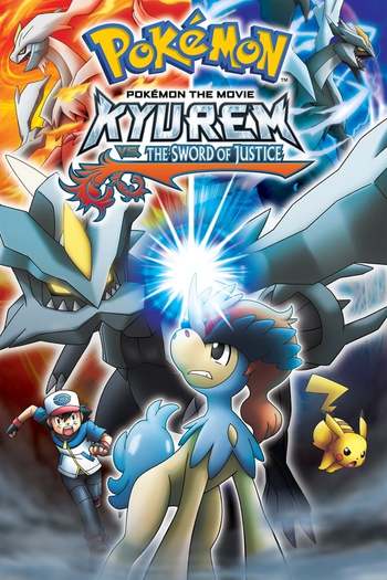 Pokemon Movie 15 Kyurem Vs The Sword Of Justice Dual Audio download 480p 720p