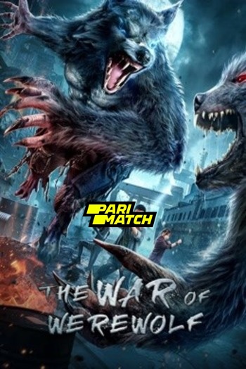 The War of Werewolf movie dual audio download 720p