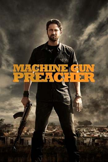 Machine Gun Preacher Dual Audio downlaod 480p 720p