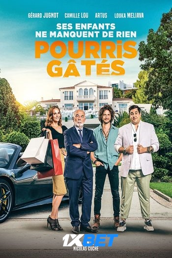 Pourris gâtés movie dual audio download 720p