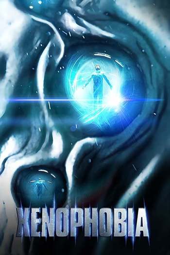 Xenophobia Dual Audio download 480p 720p