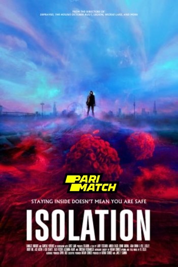 Isolation movie dual audio download 720p