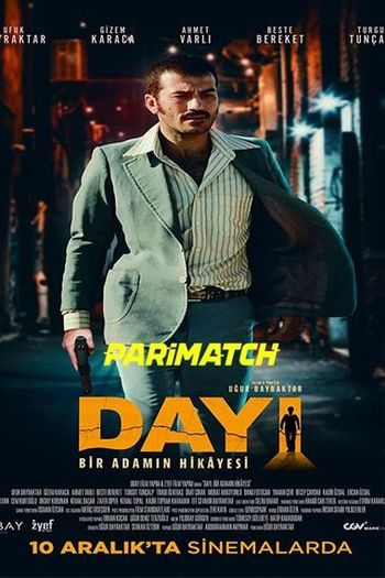 Dayi Bir Adamin Hikayesi Dual Audio download 720p