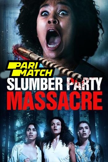 Slumber Party Massacre movie dual audio download 720p