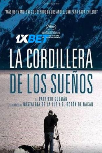 La cordillère des songes movie dual audio download 720p