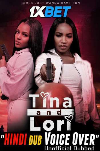 Tina and Lori movie dual audio download 720p