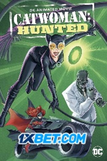 Catwoman Hunted movie dual audio download 720p