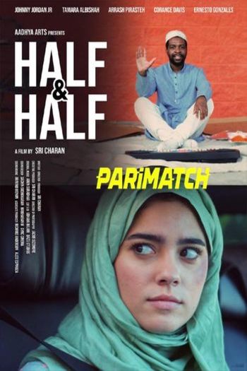 Half Half movie dual audio download 720p