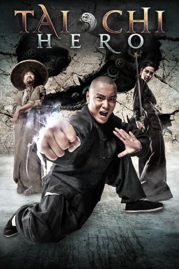 Tai Chi Hero movie dual audio download 480p 720p