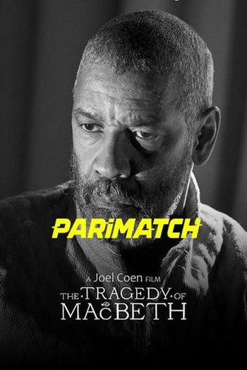 The Tragedy of Macbeth Dual Audio download 480p 720p