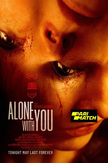 Alone With You movie download 720p