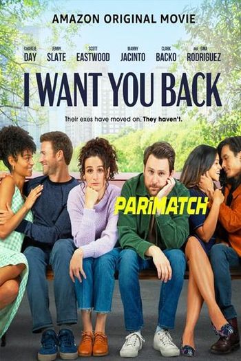 I Want You Back Dual Audio 480p 720p