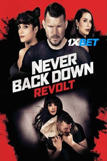 Never Back Down Revolt movie dual audio download 720p