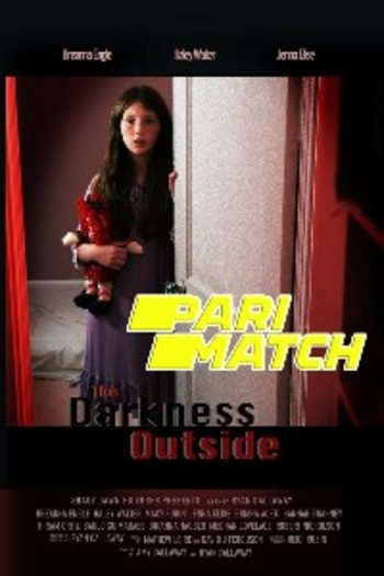 The Darkness Outside movie dual audio download 720p