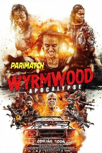 Wyrmwood Apocalypse movie dual audio download 720p