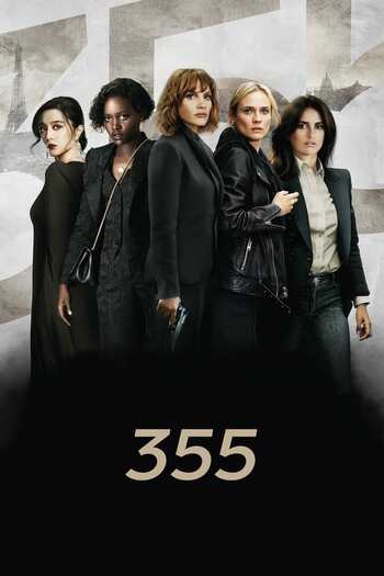 The 355 movie dual audio download 480p 720p 1080p