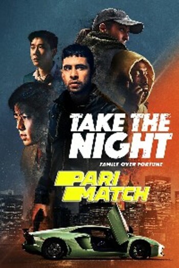 Take the Night movie dual audio download 720p