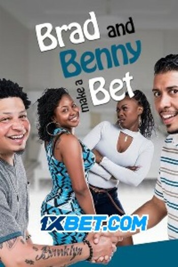 Brad and Benny Make a Bet movie dual audio download 720p