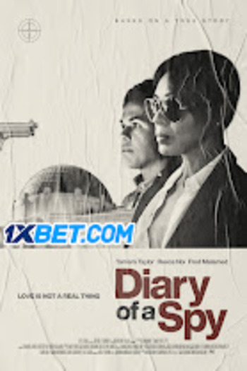 Diary of a Spy movie dual audio download 720p