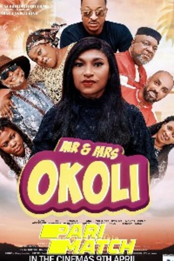 Mr and Mrs Okoli movie dual audio download 720p