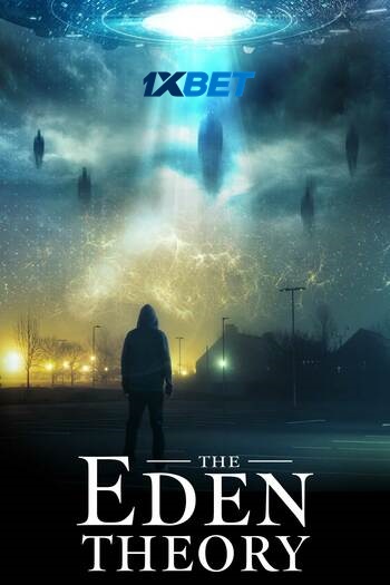 The Eden Theory movie dual audio download 720p