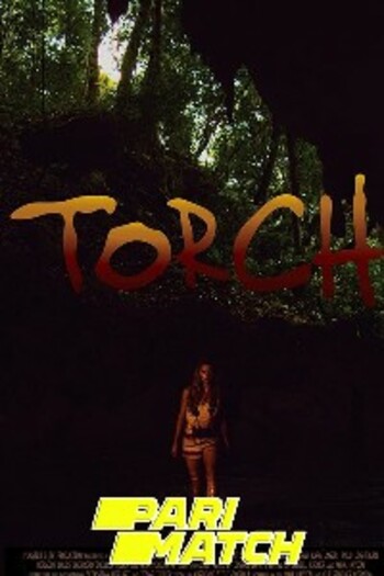 Torch movie dual audio download 720p