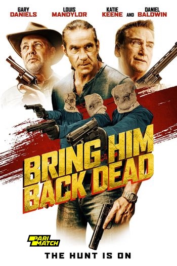 Bring Him Back Dead movie dual audio download 720p