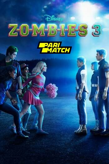 Zombies 3 movie english audio download 480p 720p 1080p