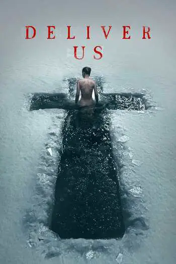 Deliver Us (2023) WEB-DL English {Subtitles Added} Download 480p, 720p, 1080p