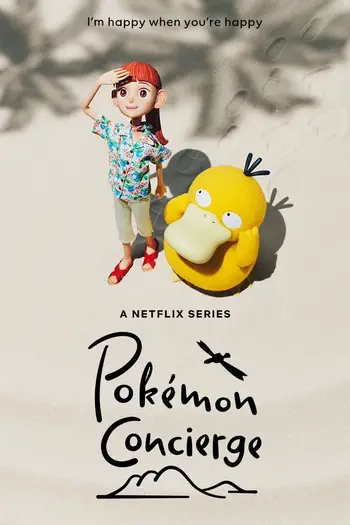 Pokémon Concierge (2023) Season 1 Multi Audio {Hindi-English-Japanese} Web-DL Download 720p, 1080p