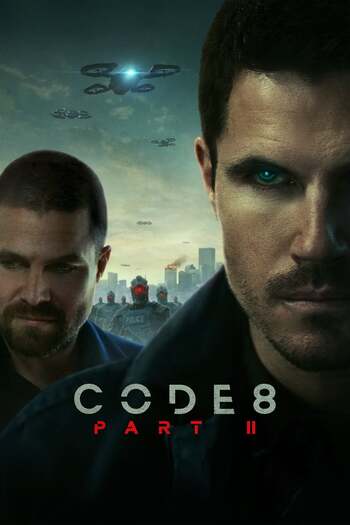 Code 8 Part II (2024) WEB-DL Dual Audio {Hindi-English} Download 480p, 720p, 1080p