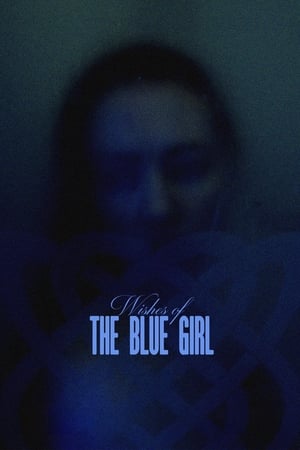 Wishes of the Blue Girl movie english audio download 480p 720p 1080p